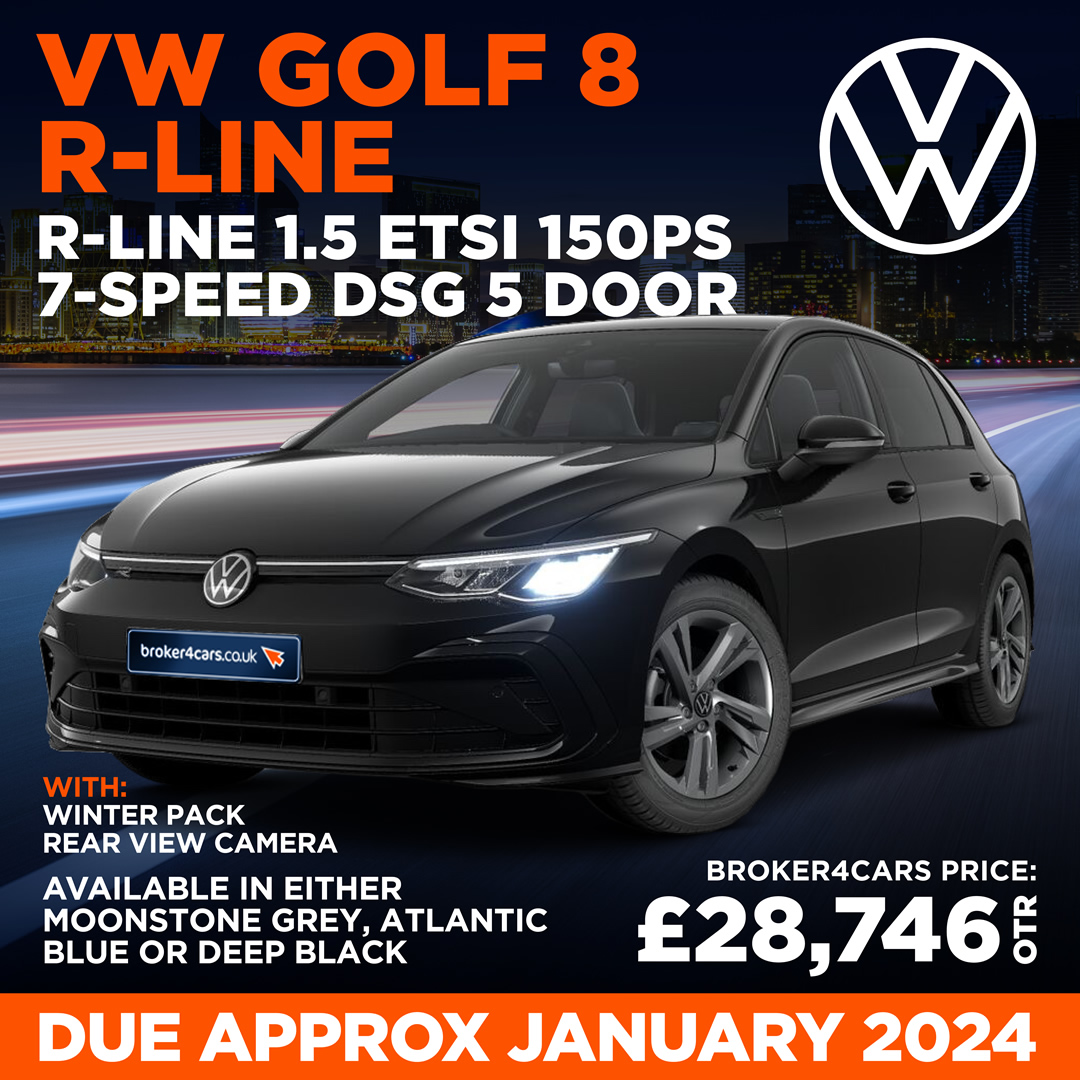 VW Golf 8 R-Line 1.5 eTSI 150PS 7-speed DSG 5 Door. Winter Pack. Rear View Camera. Available in either Moonstone Grey, Atlantic Blue, or Deep Black. Due Approx January 2024. Broker4Cars Price £28,746 OTR